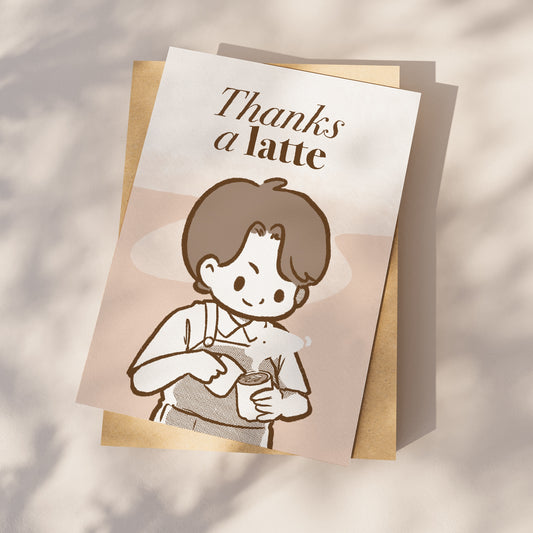 A4 paper print of the thanks a latte print under the sun