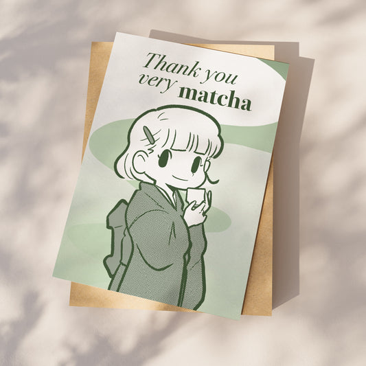 A4 paper print of the thank you very matcha under the sun